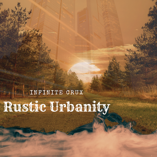 Rustic Urbanity